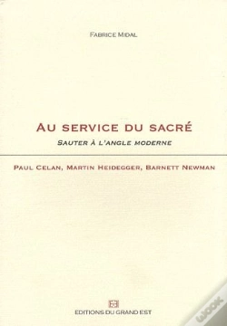 Capa do artigo Au Service Du Sacré ; Sauter À L'Angle Moderne Paul Celan, Martin Heidegger, Barnett Newman