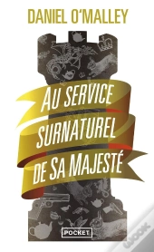 Au Service Surnaturel De Sa Majeste