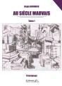 Au Siecle Mauvais - Preview