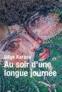 Au Soir D'Une Longue Journée - Preview