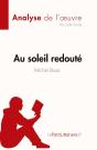 Au Soleil Redouté De Michel Bussi Analyse De L'Oeuvre: Résumé Complet - Preview