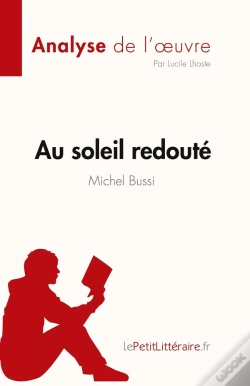 Capa do artigo Au Soleil Redouté De Michel Bussi Analyse De L'Oeuvre: Résumé Complet