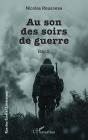 Au Son Des Soirs De Guerre - Preview