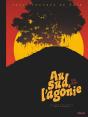 Au Sud, L'Agonie - Preview