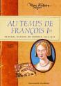 Au Temps De François Ier ; Journal D'Anne, 1515 - Preview