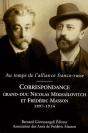 Au Temps De L Alliance Franco Russe ; Correspondance Entre Le Grand Duc Nicolas Mikhailovitch Et Frederic Masson - Preview