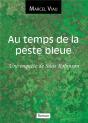Au Temps De La Peste Bleue - Preview