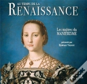 Capa do artigo Au Temps De La Renaissance  Les Maitres Du Manierisme