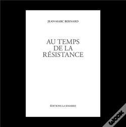 Capa do artigo Au Temps De La Resistance