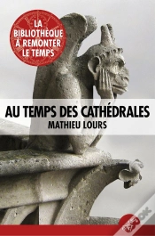 Capa do artigo Au Temps Des Cathédrales
