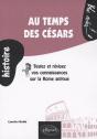 Au Temps Des Césars ; Testez Et Révisez Vos Connaissances Sur La Rome Antique - Preview
