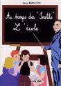 Au Temps Des ""Instits"" : L'Ecole - Preview