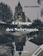 Au Temps Des Sabringots