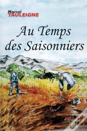 Capa do artigo Au Temps Des Saisonniers