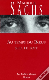 Au Temps Du Boeuf Sur Le Toit