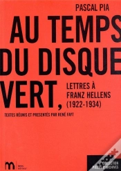Capa do artigo Au Temps Du Disque Vert ; Lettres À Franz Hellens
