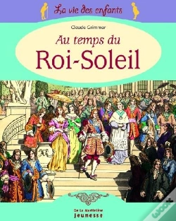 Capa do artigo Au Temps Du Roi Soleil (Edition 2006)