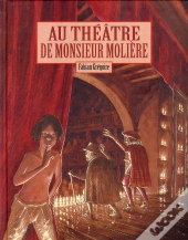 Au Théâtre De Monsieur Molière