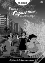 Aube A Copacabana (L') - Histoire De La Bossa Nova