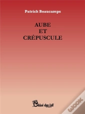 Aube Et Crepuscule