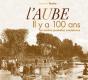 Aube (L') Il Y A 100 Ans - Preview