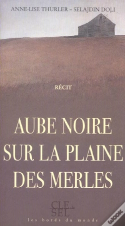 Capa do artigo Aube Noire Sur La Plaine Des Merles
