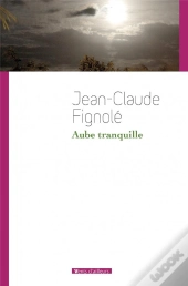 Aube Tranquille