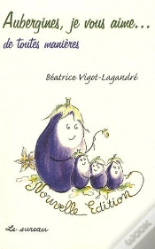 Capa do artigo Aubergines, Je Vous Aime...De Toutes Manières