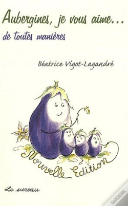 Capa do artigo Aubergines, Je Vous Aime...De Toutes Manières