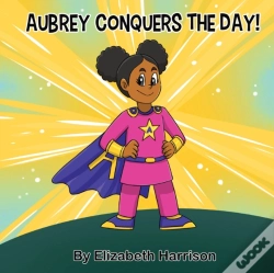 Capa do artigo Aubrey Conquers The Day!