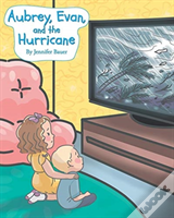 Aubrey, Evan, And The Hurricane