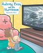 Aubrey, Evan, And The Hurricane - Preview