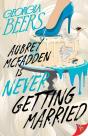 Aubrey Mcfadden Is Never Getting Married - Preview