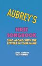 Aubrey'S First Songbook - Preview