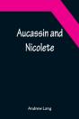Aucassin And Nicolete - Preview