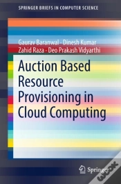 Capa do artigo Auction Based Resource Provisioning In Cloud Computing