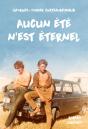 Aucun Été N'Est Éternel - Preview