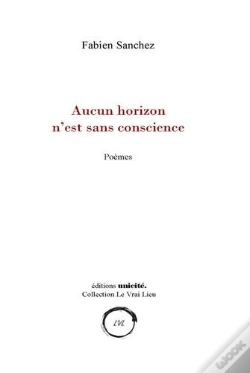 Capa do artigo Aucun Horizon N'Est Sans Conscience