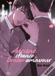 Capa do artigo Aucune Chance De Tomber Amoureux