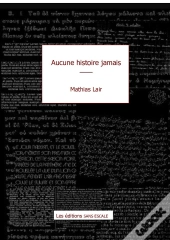Aucune Histoire Jamais