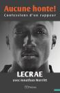 Aucune Honte ! Confessions D'Un Rappeur - Preview