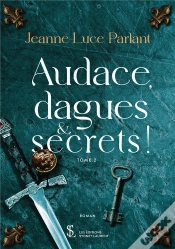Capa do artigo Audace, Dagues Et Secrets ! Tome 2