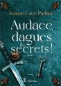 Audace, Dagues Et Secrets ! Tome 2 - Preview