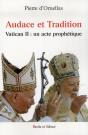 Audace Et Tradition Du Concile Vatican Ii - Preview