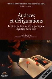 Capa do artigo Audaces Et Défigurations. Lectures De La Romancière Portugaise Agusti
