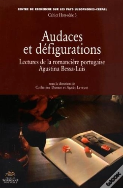 Capa do artigo Audaces Et Défigurations. Lectures De La Romancière Portugaise Agusti