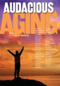 Audacious Aging - Preview