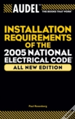 Capa do artigo Audel Installation Requirements Of The 2005 National Electrical Code
