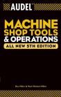 Audel Machine Shop Tools And Operations - Preview