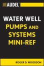 Audel Water Well Pumps And Systems Mini-Ref - Preview